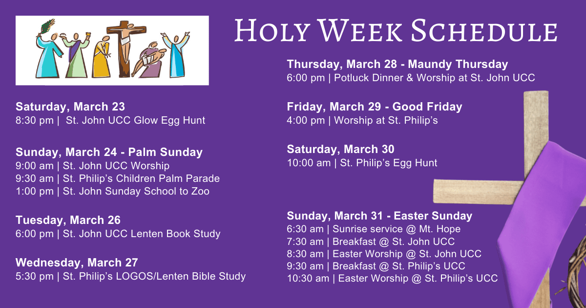 Holy Week 2024 Schedule » St. Philip's United Church of Christ